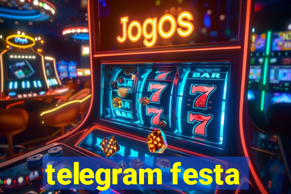 telegram festa